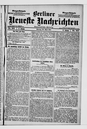 Berliner neueste Nachrichten vom 30.04.1911