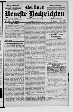 Berliner neueste Nachrichten vom 16.03.1913