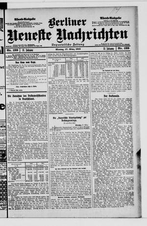 Berliner neueste Nachrichten vom 17.03.1913