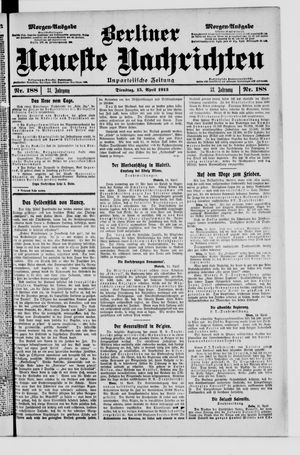 Berliner neueste Nachrichten vom 15.04.1913
