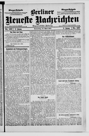 Berliner Neueste Nachrichten vom 17.04.1913