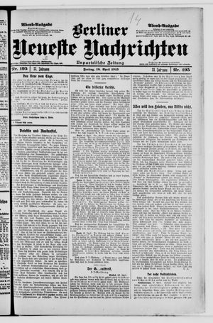 Berliner Neueste Nachrichten on Apr 18, 1913