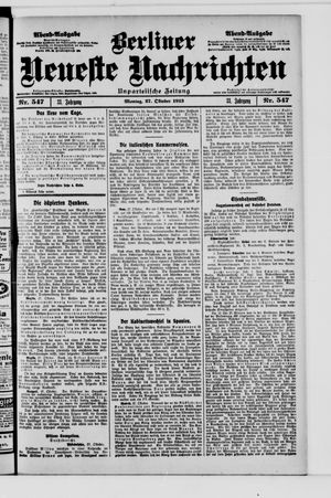 Berliner Neueste Nachrichten on Oct 27, 1913