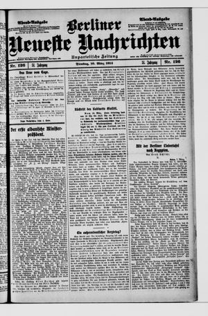 Berliner Neueste Nachrichten vom 10.03.1914