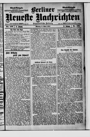 Berliner Neueste Nachrichten on Apr 6, 1914