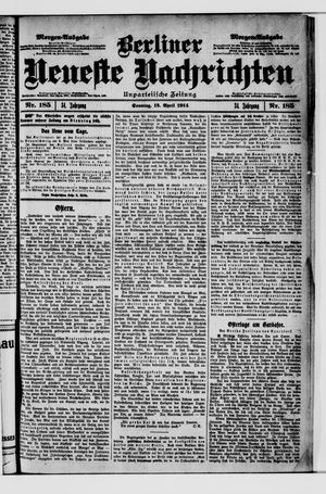 Berliner Neueste Nachrichten on Apr 12, 1914