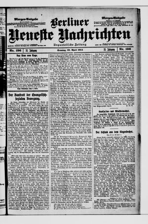 Berliner Neueste Nachrichten vom 19.04.1914