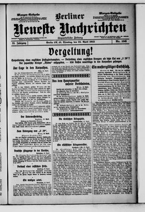 Berliner Neueste Nachrichten on Apr 13, 1915
