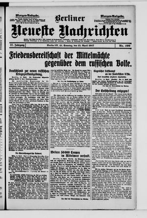 Berliner Neueste Nachrichten on Apr 15, 1917