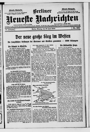 Berliner Neueste Nachrichten vom 10.06.1918