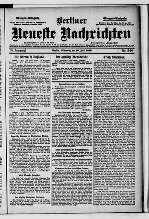 Berliner Neueste Nachrichten vom 10.07.1918