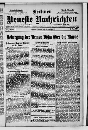 Berliner Neueste Nachrichten vom 16.07.1918