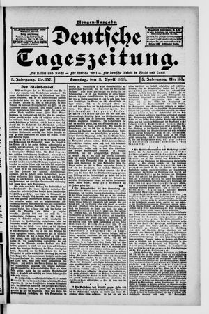 Deutsche Tageszeitung on Apr 3, 1898