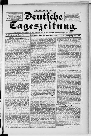Deutsche Tageszeitung vom 22.02.1899
