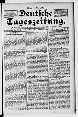 Deutsche Tageszeitung vom 17.02.1901