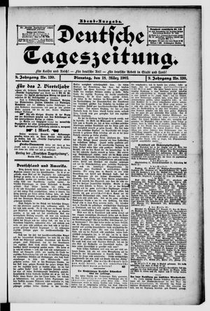 Deutsche Tageszeitung on Mar 18, 1902
