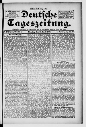 Deutsche Tageszeitung on Apr 22, 1902