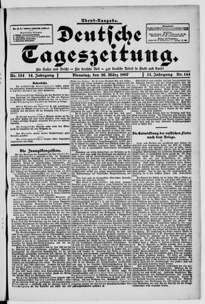 Deutsche Tageszeitung vom 26.03.1907