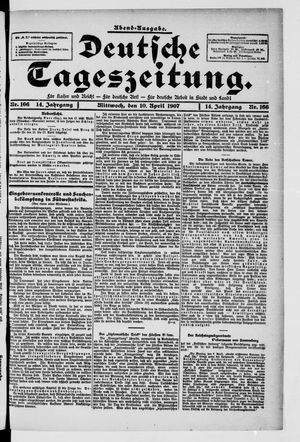 Deutsche Tageszeitung on Apr 10, 1907