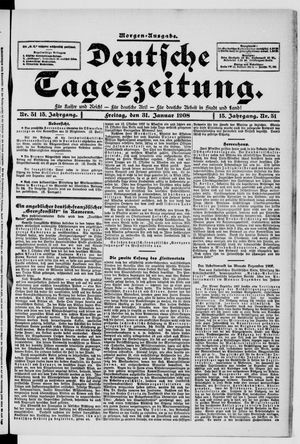 Deutsche Tageszeitung vom 31.01.1908