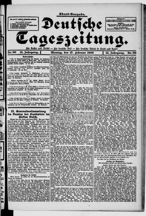 Deutsche Tageszeitung on Feb 17, 1908