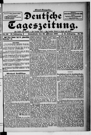 Deutsche Tageszeitung on Feb 22, 1908