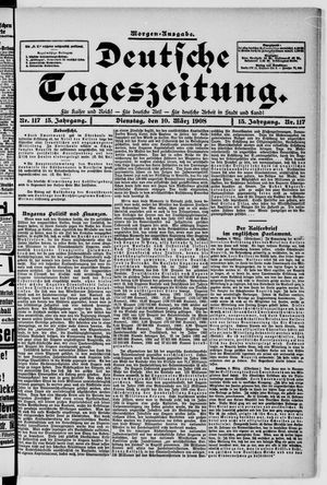 Deutsche Tageszeitung on Mar 10, 1908