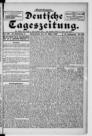 Deutsche Tageszeitung on Mar 14, 1908