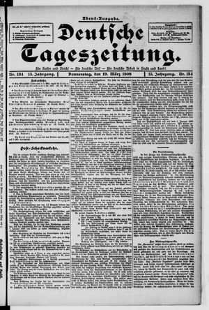 Deutsche Tageszeitung on Mar 19, 1908