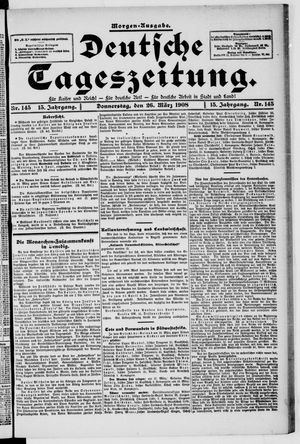 Deutsche Tageszeitung on Mar 26, 1908