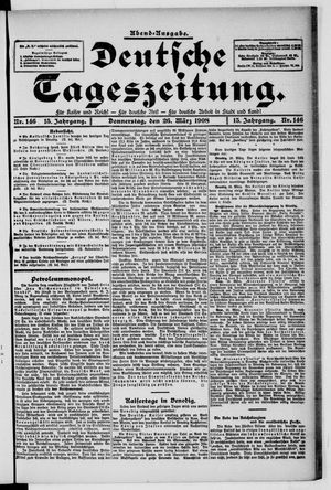 Deutsche Tageszeitung on Mar 26, 1908
