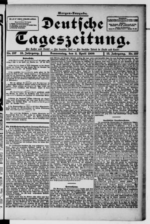 Deutsche Tageszeitung vom 02.04.1908