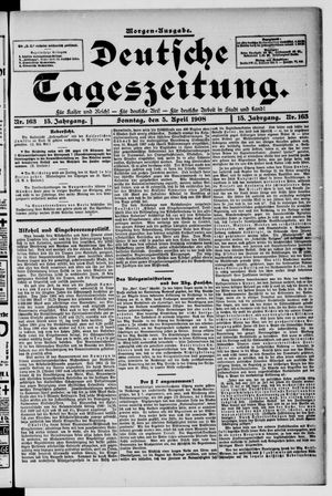 Deutsche Tageszeitung vom 05.04.1908