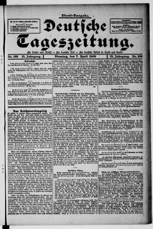 Deutsche Tageszeitung vom 07.04.1908