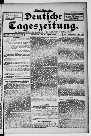 Deutsche Tageszeitung vom 08.04.1908