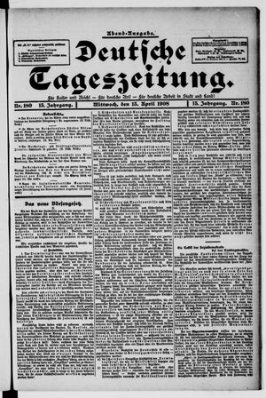Deutsche Tageszeitung vom 15.04.1908