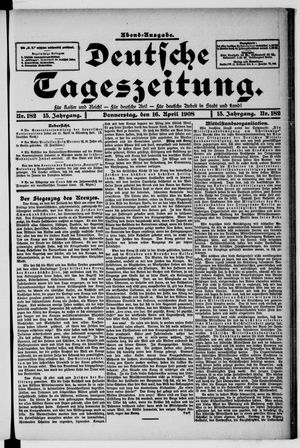 Deutsche Tageszeitung on Apr 16, 1908