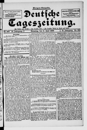 Deutsche Tageszeitung vom 02.06.1908