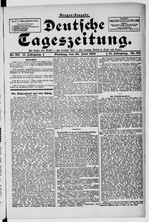 Deutsche Tageszeitung vom 30.06.1908