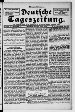 Deutsche Tageszeitung vom 15.07.1908