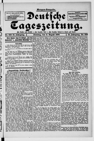 Deutsche Tageszeitung vom 02.08.1908