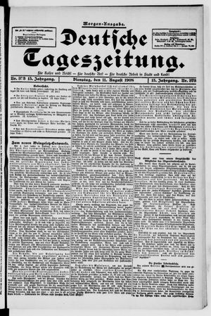 Deutsche Tageszeitung on Aug 11, 1908