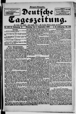 Deutsche Tageszeitung on Sep 1, 1908