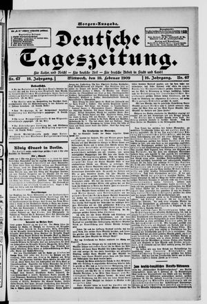 Deutsche Tageszeitung on Feb 10, 1909
