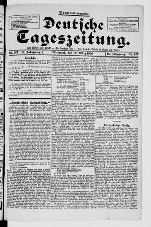 Deutsche Tageszeitung vom 17.03.1909