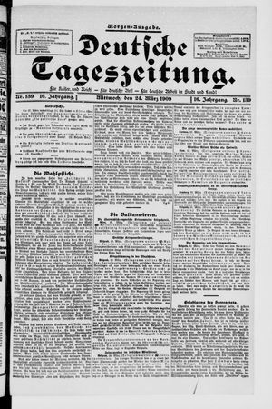 Deutsche Tageszeitung on Mar 24, 1909