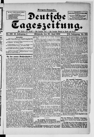 Deutsche Tageszeitung vom 30.06.1909
