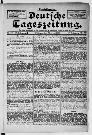 Deutsche Tageszeitung vom 30.06.1909