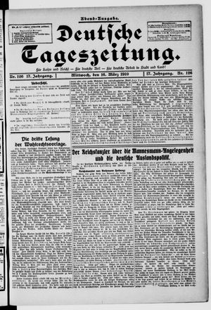 Deutsche Tageszeitung on Mar 16, 1910
