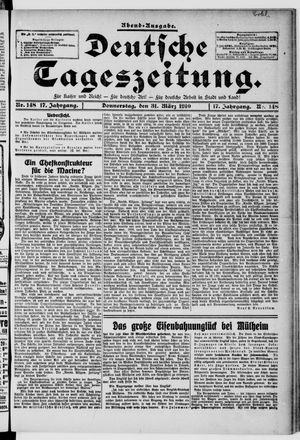 Deutsche Tageszeitung on Mar 31, 1910